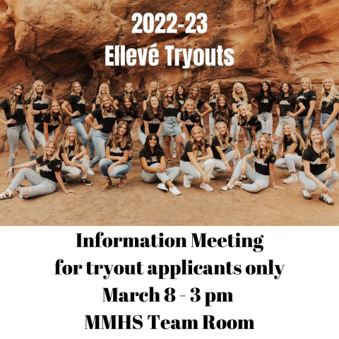 Information Meeting for tryout applicants on March 8 at 3 pm.