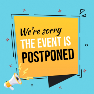 Sign saying we are sorry - the event is postponed.