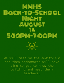 Back to school poster - back to school night for MMHS on August 14 from 5:30 p.m. to 7:00 p.m.