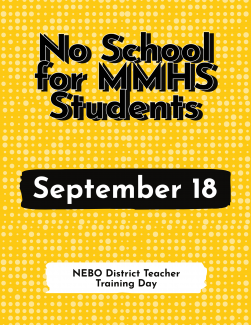 No school for MMHS students on September 18.